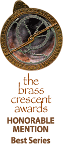 Honorable Mention, Brass Crescent Awards, best series